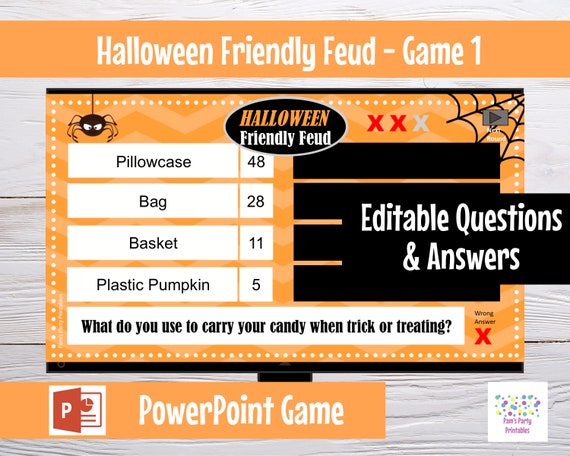 Halloween Friendly Feud GAME ONE, Editable game