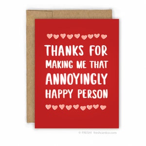 Funny Love Cards Valentine Card Card for Boyfriend Annoyingly Happy by Fresh Card Co afbeelding 1