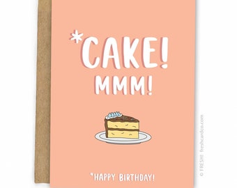 Birthday Card | Funny Birthday Card | Cake by Fresh Card Co