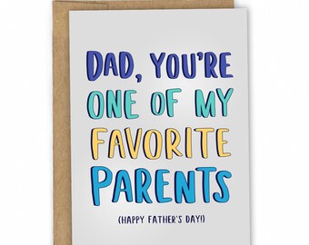 Father's Day Card - Card for Dad - Dad Birthday Card - My Favorite Parent by Fresh Card Co