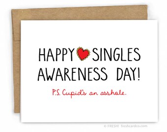 Valentines Card - Love Card - Anti Valentines Day Card - Singles Awareness by Fresh Card Co