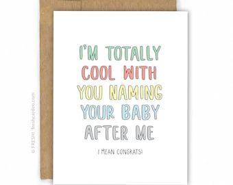 New Baby Card | Baby Congratulations | Funny Baby Card ~ Naming the Baby by Fresh Card Co