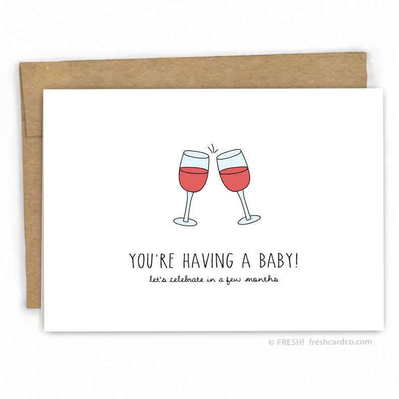 Let/'s Celebrate in Few Months! Expecting Baby Card by Fresh! Funny Pregnancy Card