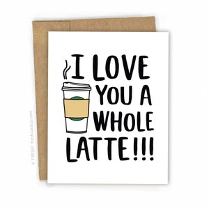 Cartes damour Carte Saint-Valentin Carte jeu de mots Latte Pun by Fresh Card Co image 1