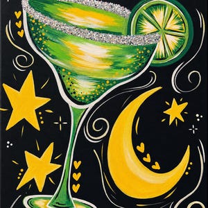 May include: A painting on a black background featuring a green margarita glass with a silver glitter rim and a lime slice garnish. The scene is decorated with yellow stars, a yellow crescent moon, small yellow hearts, and white swirling lines.