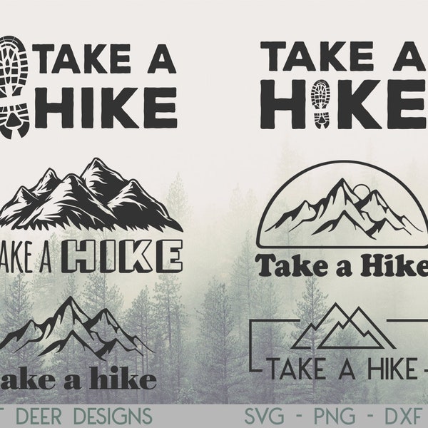 Take a Hike | Take a Hike SVG | Hiking | Hiking SVG | Bundle