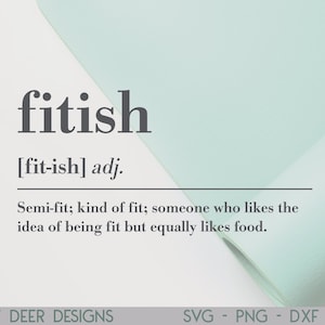Fit-ish Definition | Fitness SVG | Gym T-Shirt Fit-ish
