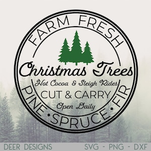 Farm Fresh Christmas Trees SVG | Christmas Trees SVG | Farm Fresh SVG
