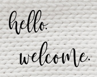 Hello SVG | Welcome SVG | hello sign | welcome sign | Front Door Decal