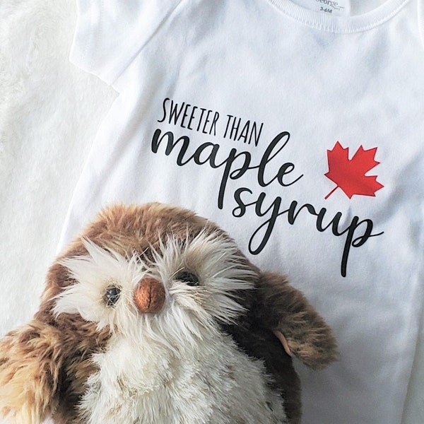 Sweeter than Maple Syrup | Sweeter than Maple Syrup SVG | Sweet Baby Onesie SVG