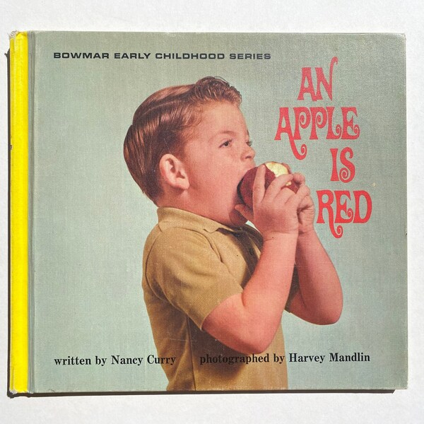 An Apple is Red ~ 1960s Children's Book with Color Photography Shows a Multiethnic Group of Kids Exploring Different Fruits