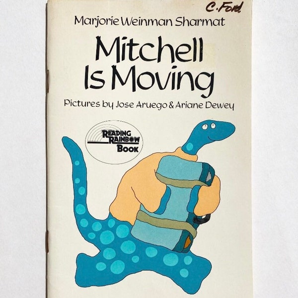 Mitchell Is Moving Illustrated by Jose Aruego & Ariane Dewey ~ Mitchell the dinosaur wants to move, but his friend Margo tries to stop him