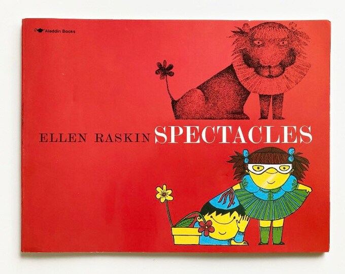 Collectible Spectacles by Ellen Raskin, A Little Girl Discovers How ...