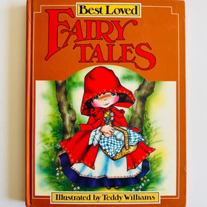 Best Loved Fairy Tales Illustrated by Teddy Williams, Beauty & The Beast, Aladdin, Hansel + Gretel, Rapunzel, Red Riding Hood, Cinderella