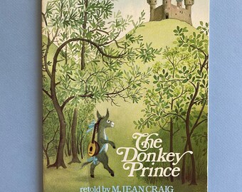 Barbara Cooney a illustré le prince âne ~ Le prince âne quitte le château de ses parents à la recherche d'une nouvelle terre et de l'amour