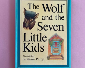 The Wolf and the Seven Little Kids Illustrated by Graham Percy ~ A mother goat leaves her seven children at home & warns them about the wolf