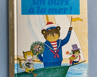 French Language Ilse-Margret Vogel Illustrated Un ours à la mer! ~ Un petit livre d'or