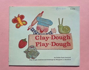 Clay-Dough Play-Dough, 1974 ~ Make jewelry, baskets, monsters, Easter eggs, mobiles & a variety of other objects from dough