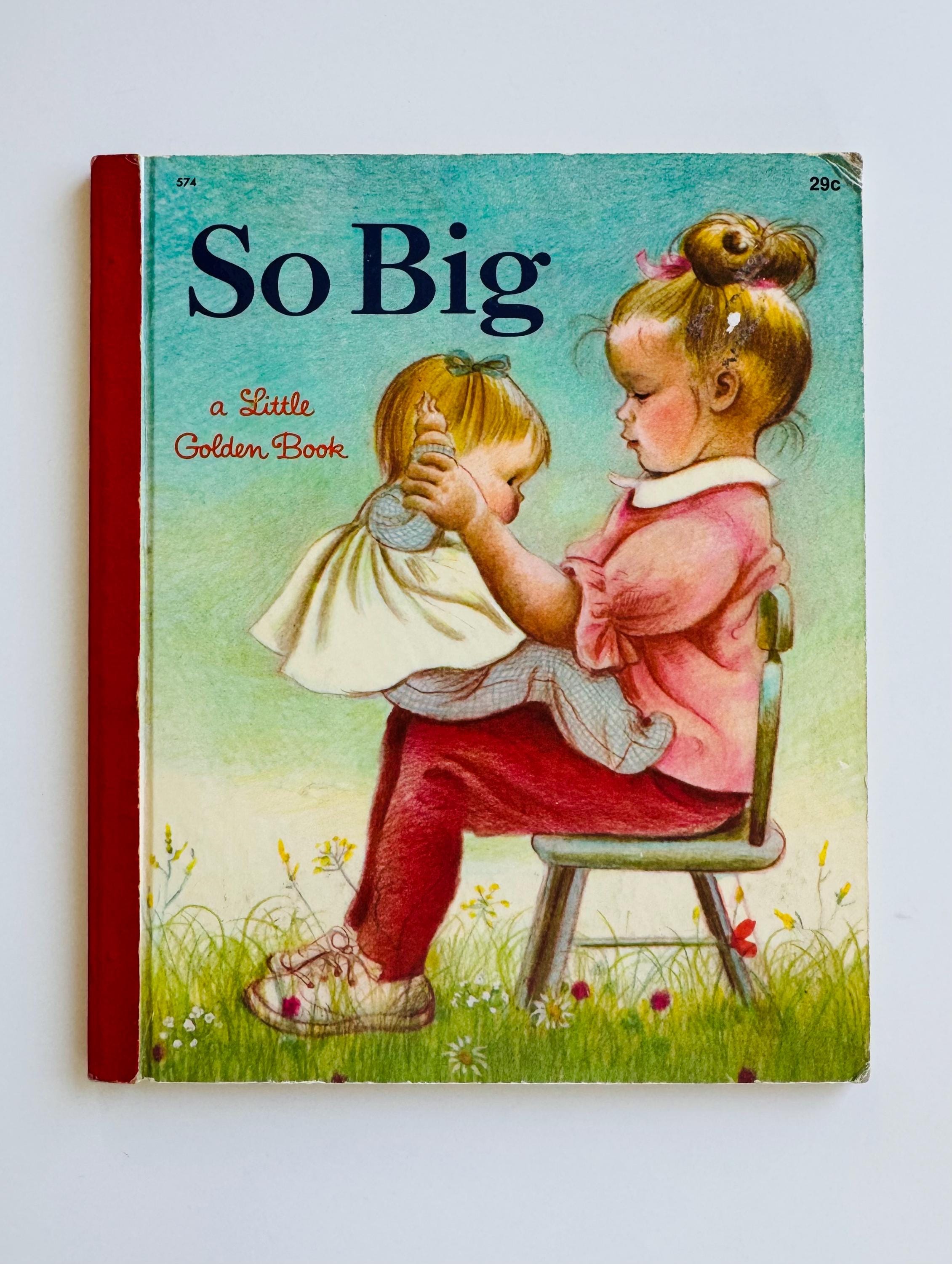 Eloise Wilkin Illustrated so Big, A Little Golden Book, 1968