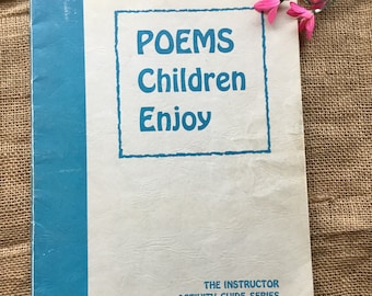 Vintage softcover poem book | Poems Children Love | black & white illustrations| good ‘ol days| 1953 | 116 pages | 12 3/4” x 9 3/4”