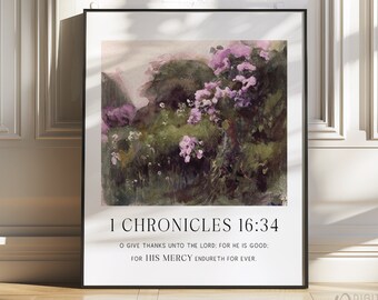 1 Chronicles 16:34 Bible Verse Wall Art, Printable Scripture, Vintage Lilac Gallery Painting, Give Thanks to the Lord, Faith DIGITAL Print