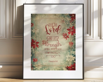 1 Chronicles 16:11 Bible Verse Wall Art, Seek the Lord, instant download, DIGITAL Print Christian Décor, Floral Print, Encouraging Faith Art