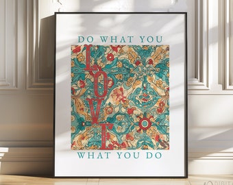 Do What You Love Printable Wall Art, natychmiastowe pobranie PNG, CYFROWA dekoracja ścienna, motywujący Shabby Floral, Love What You Do