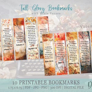 May include: Ten printable bookmarks featuring fall foliage and Bible verses. The bookmarks are 1.75 inches by 6.75 inches and are available in PDF, JPG, and PNG formats. The bookmarks are 300 DPI.