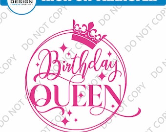 Birthday Queen DTF Transfer: Iron On DIY T-Shirt Design
