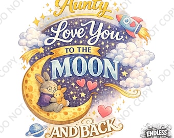 Aunty Gift Iron On Transfer Decal for T-Shirts Bags etc. Personalised DTF Transfer