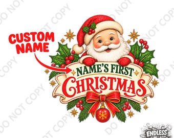 Custom Name My First Christmas DTF Transfer: Father Xmas Iron-On Design
