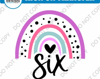 6th Birthday Rainbow Iron On Transfer: DIY Shirt, Full Color