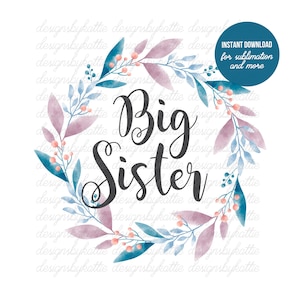 Big Sister Sublimation PNG, Sublimation Design Download, Big Sister Clipart, Big Sister Design, Big Sister Sublimation Download, Big Sister