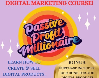 Passive Profit Millionaire Digital Course with Master Resell Rights / Digital Products Passive Income Course / Online Side Hustle Course