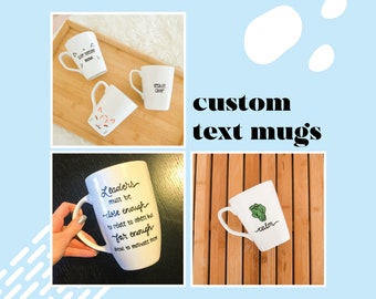 Custom Text Hand Painted Mug | Personalized Mug