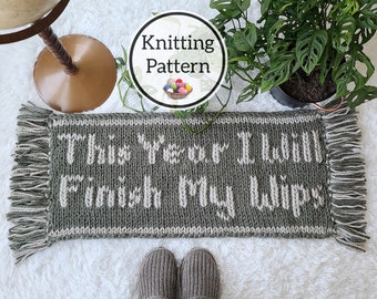 Knit Pattern, This Year... Rug, Knit Rug, Floor Mat, Funny gift for knitter