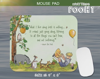 Winnie the Pooh MOUSE PAD Friends GREEN Pooh Quote ("What I like ...") Baby Shower Gift Computer Desk Decor Birthday Baby Shower gift gaming