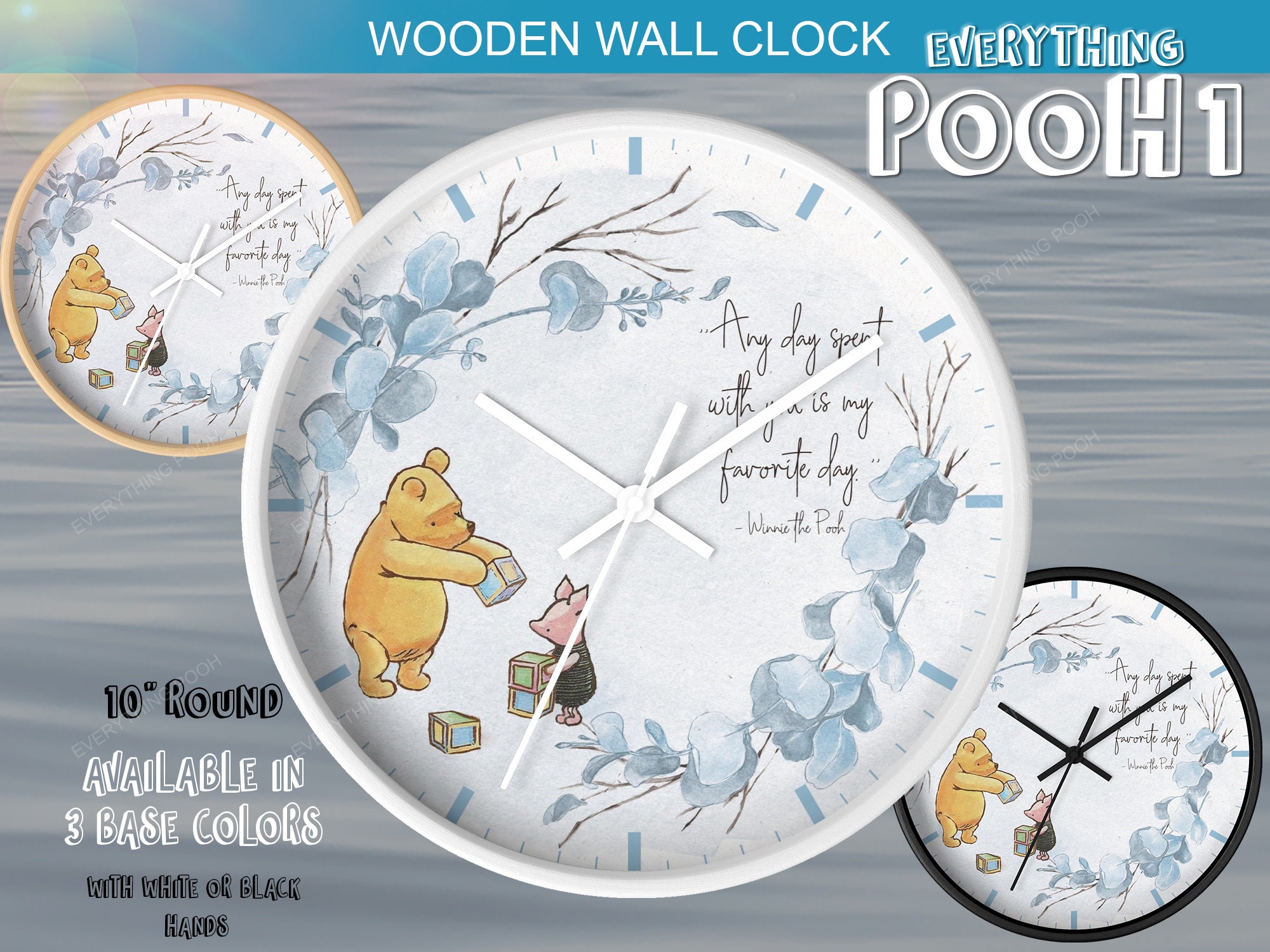 Winnie the Pooh Clock - BLUE FOLIAGE Pooh Quote (