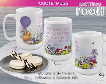 Winnie the Pooh Mug 11/15oz WILDFLOWER Pooh Quote ("If you live ...") Ceramic Mug Tea Mug Coffee Mug Baby Shower Best friend Gift Office