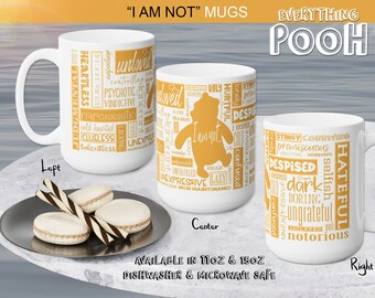 Classic Winnie the Pooh  11/15oz AFFIRMATION Quote Mug ("I am not...") Ceramic Mug / Tea Cup / Pooh Quotes / positive affirmations funny