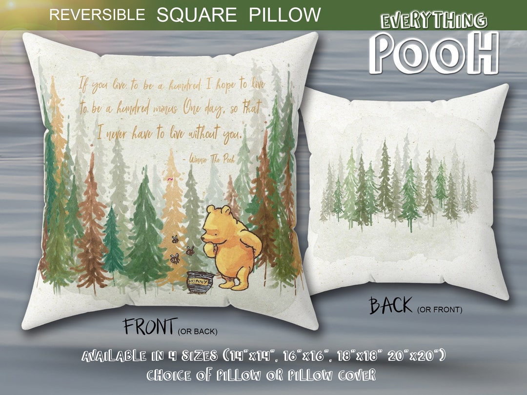 Winnie the Pooh Pillow RUSTIC Pooh Quote if You Live Nursery Decor