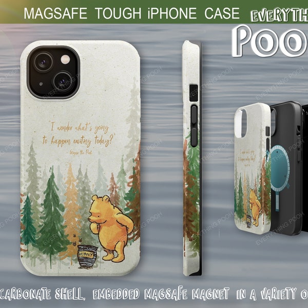 Winnie the Pooh iPhone Case RUSTIC Pooh Quote ("I wonder what's...") MagSafe Tough Case 13 iPhone 14 Shower Gift for mom friendship