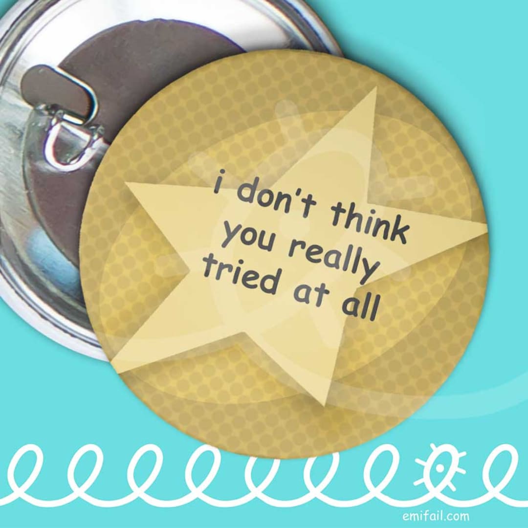 I Don t Think You Really Tried At All Star Etsy i-don-t-think-you-really-tried-at-all-star-etsy