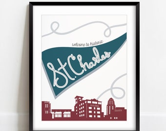 PRINTED Hand Drawn Welcome to St. Charles Illinois Pennant Flag | Wall Art, Various Sizes