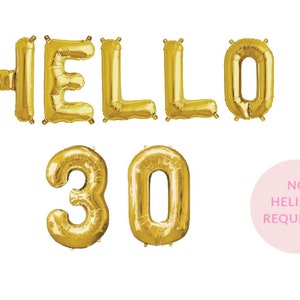 Hello 30 Balloon Banner - 30th Birthday Decor - Dirty Thirty Theme Birthday - Foil Letter Balloons - Rose Gold Theme Birthday - Balloons