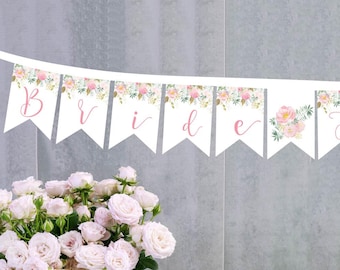Bride to Be Printed banner - Floral Bridal Banner - Bridal Shower Banner - Bachelorette Party Decor - Floral Themed Banner - Bride to Be