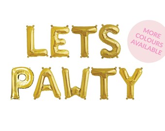Let's Pawty Balloon Banner - It's My Pawty - Puppy's Birthday Decor - Fur Baby Birthday - Dog Birthday Balloon - Party Animal Theme Decor