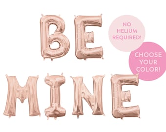 Be Mine Balloon Banner - Letter Balloons - Valentine's Day Party - Galentine's Party - Valentine's Decor - Valentine's Balloons - Photo Wall