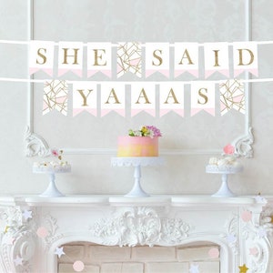 She Said Yaaas Banner - Bridal Shower Banner - Bachelorette Banner - Engagement Party Decor - She Said Yaaas - Engagement Announcement
