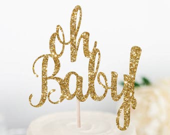 Oh Baby Cake Topper - Baby Shower Cake Topper - Gender Reveal Topper - Baby Shower Decor - Gender Reveal Decor - Glitter Cake Topper